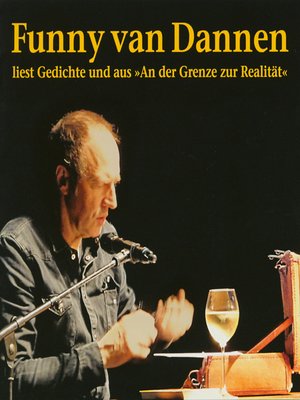 cover image of Liest Gedichte und aus "An der Grenze zur Realität"